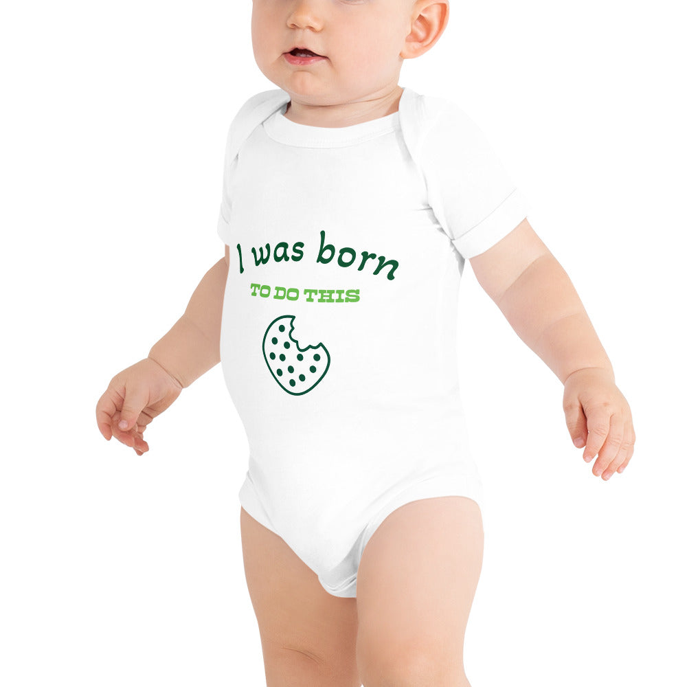 Baby short sleeve one piece I Was Born To Do This (cookie)