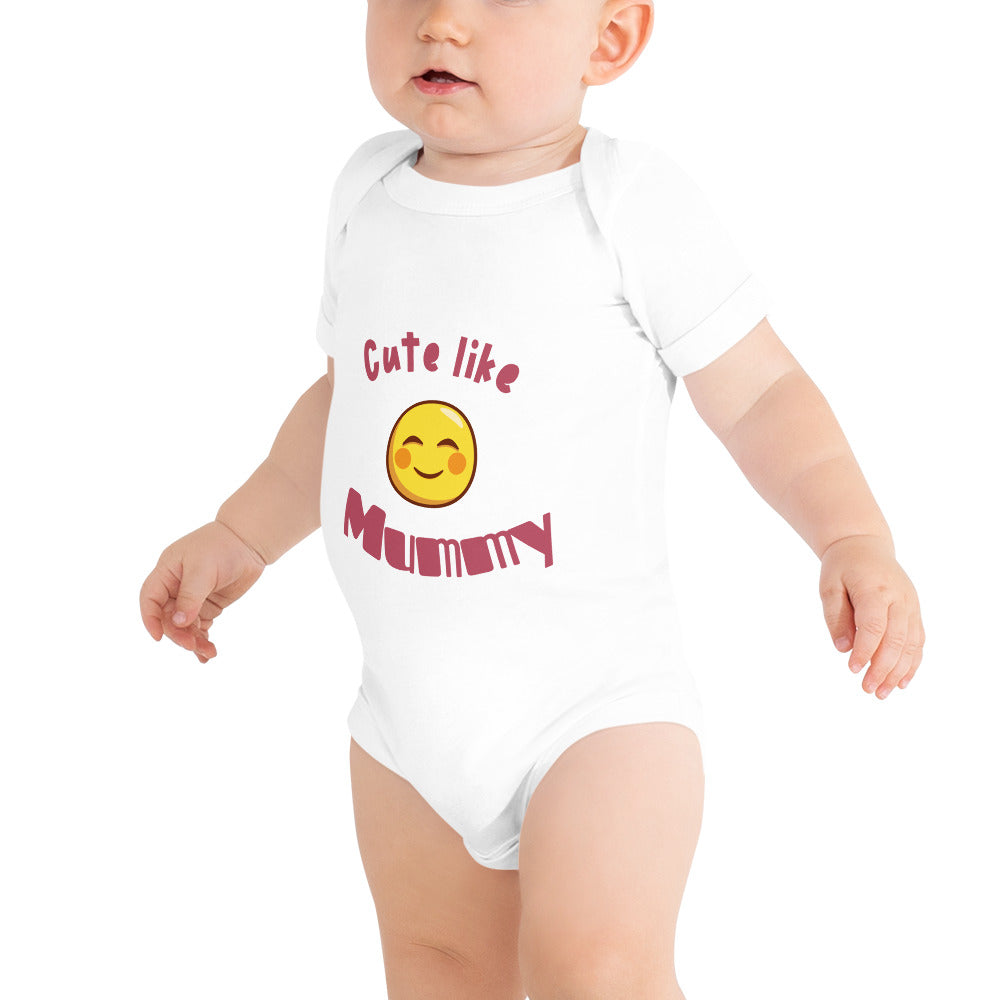 Baby short sleeve one piece Cute Like Mummy