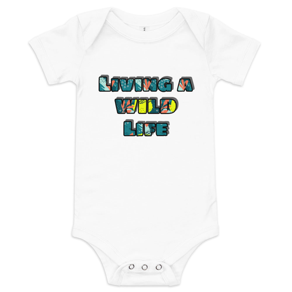 Baby short sleeve one piece Living A Wild Life