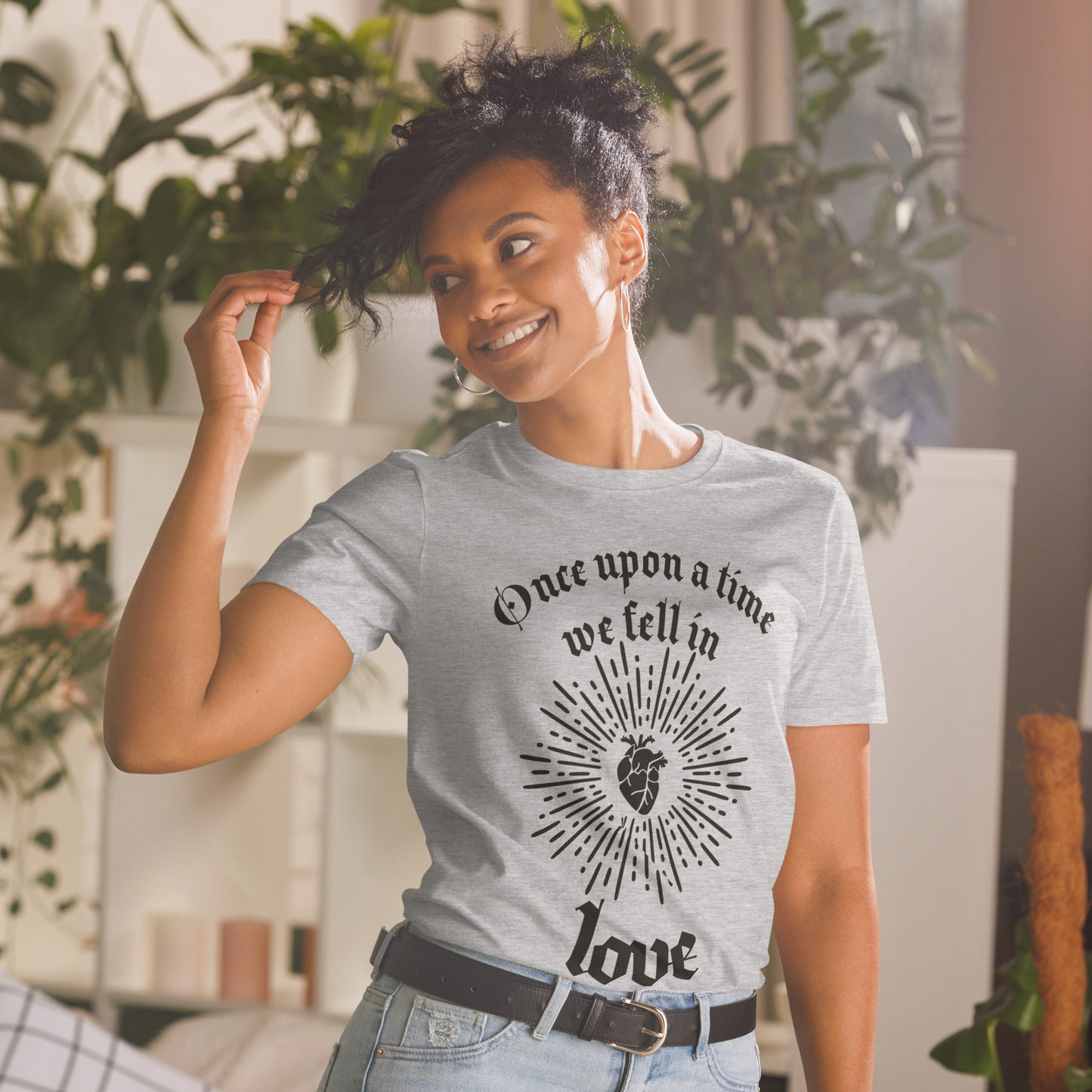 Short-Sleeve Unisex T-Shirt Once Upon A Time We Fell In Love